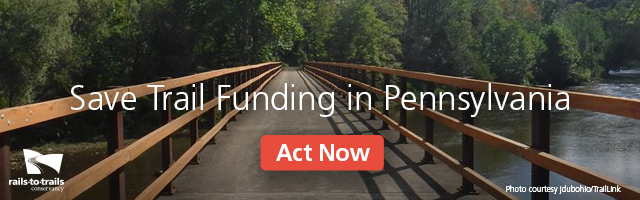 RTC | Save Trail Funding in Pennsylvania | Act Now
