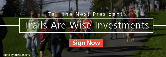 Tell the Next President: Trails Are Wise Investments